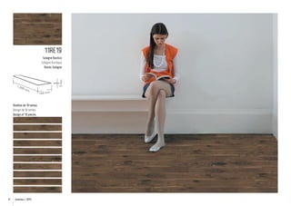 11RE19

1.2

00

5 mm.

Sologne Rustico
Sologne Rustique
Rustic Sologne

mm

.

Diseños de 10 lamas.
Design de 10 lames.
Design of 10 pieces.

12

Emotion / 2014

.

160 mm

 