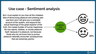MLOps vs LLMOps - MLOps @ 127.0.0.1 | 21 Maggio 2024
Use case - Sentiment analysis
 
