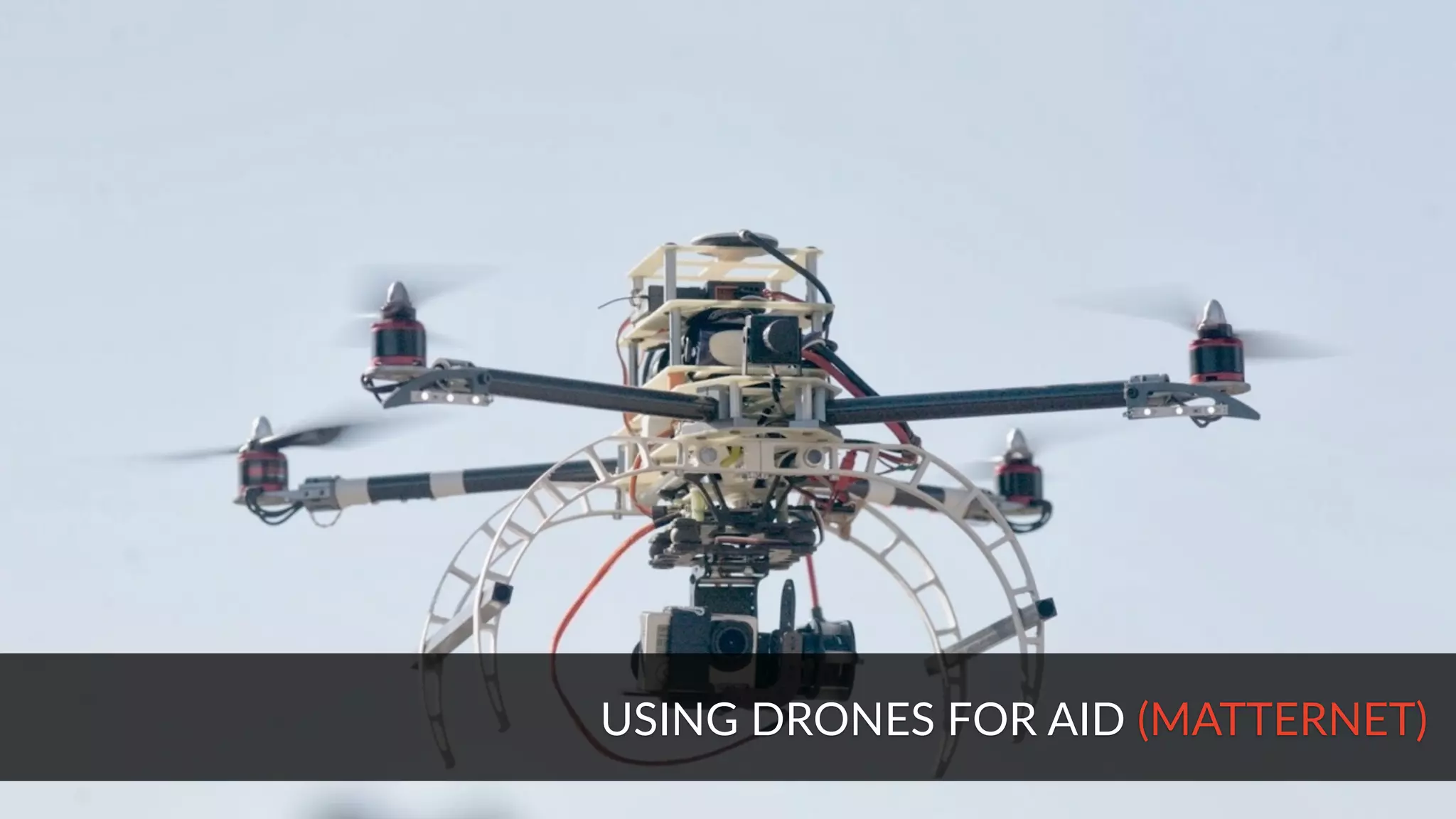 USING DRONES FOR AID (MATTERNET)