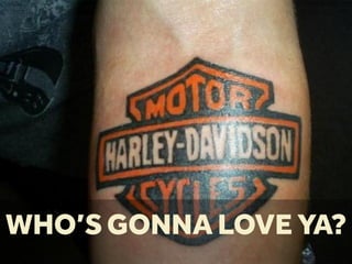 WHO’S GONNA LOVE YA?