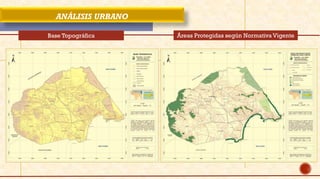 ANÁLISIS URBANO
Base Topográfica Áreas Protegidas según Normativa Vigente
 