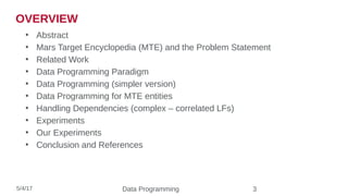 Data Programming: Creating Large Datasets, Quickly -- Presented at JPL ...