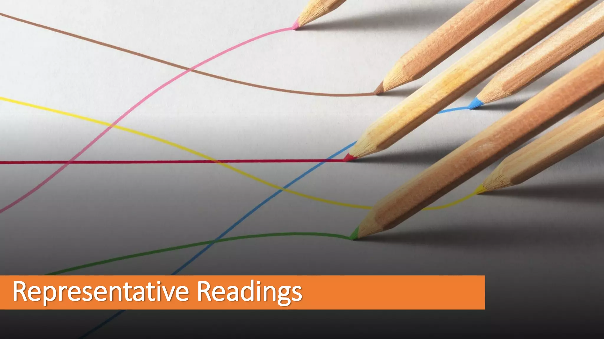 Representative Readings
 