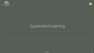 #MLSEV 10
Supervised Learning
 