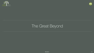 #MLSEV 32
The Great Beyond
 