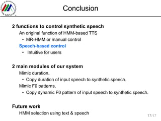 Prosody-Controllable HMM-Based Speech Synthesis Using Speech Input | PDF