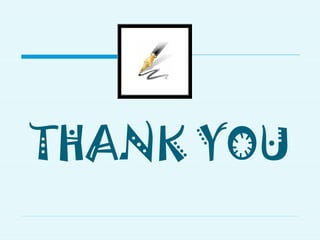 THANK YOU
 