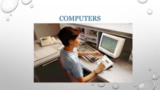 COMPUTERS
 