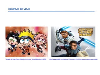 Tomado de: http://www.fotolog.com.ar/yoli_diva008/photos/519299 http://www.ojotele.com/antena-3/star-wars-the-clone-wars-se-estrena-en-diciembre-en-antena-3 