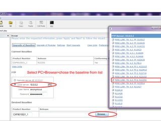Select PC>Browse>chose the baseline from list
 