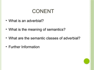 Semantic classes of adverbials features.pptx
