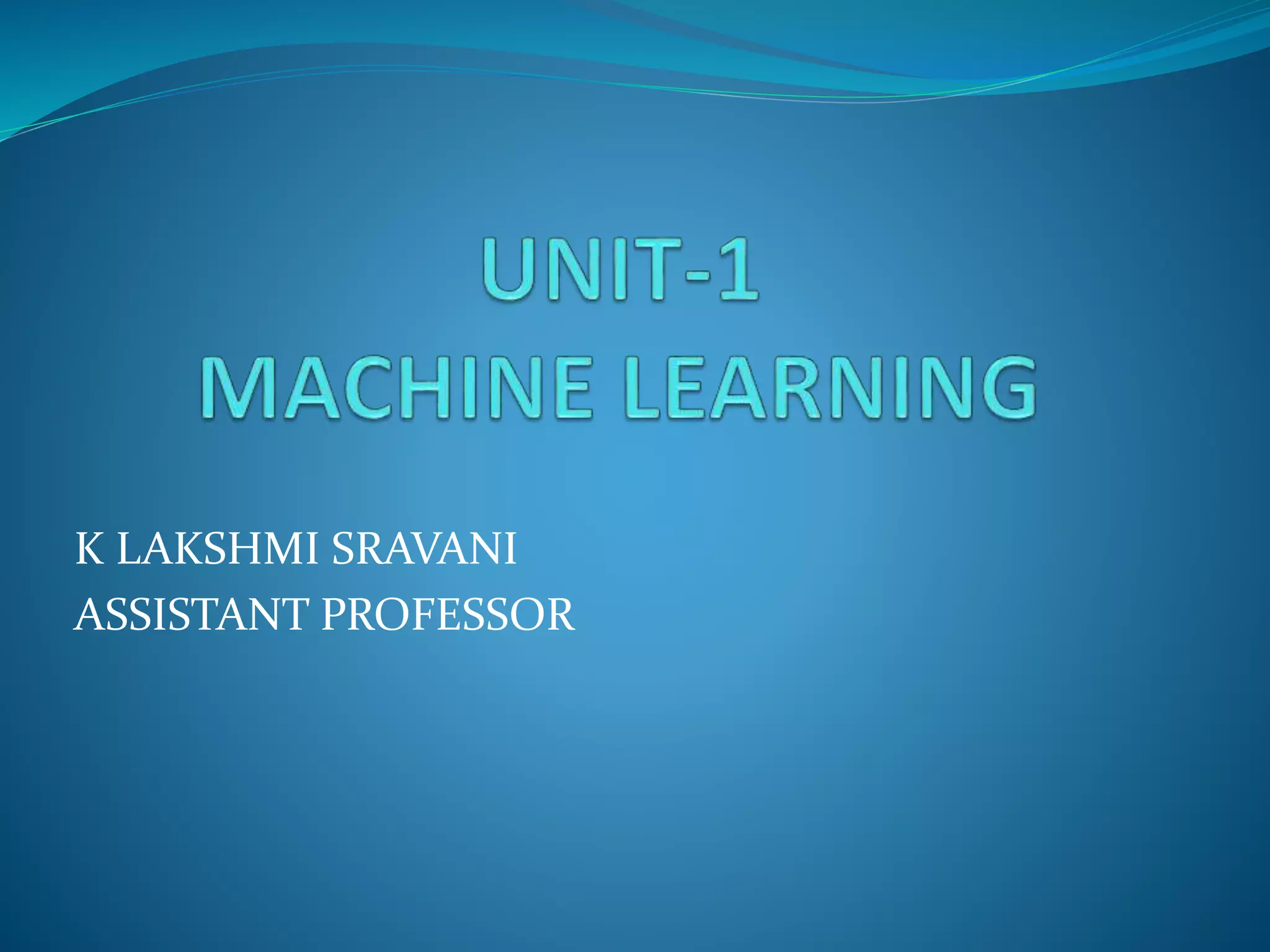 K LAKSHMI SRAVANI
ASSISTANT PROFESSOR
 