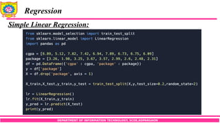 DEPARTMENT OF INFORMATION TECHNOLOGY, SCOE,KOPARGAON
Regression
Simple Linear Regression:
 