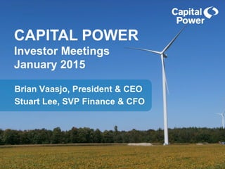 Capital Power January 2015 Investor Meetings