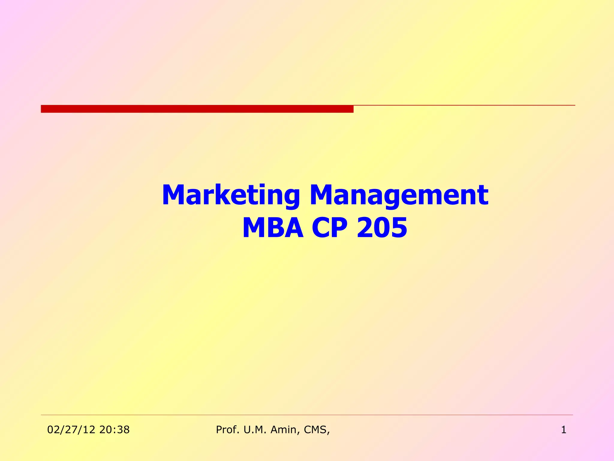 Marketing Management MBA CP 205 
