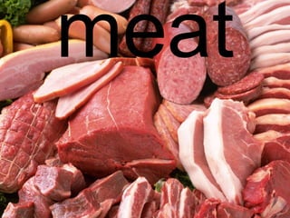 meat

 