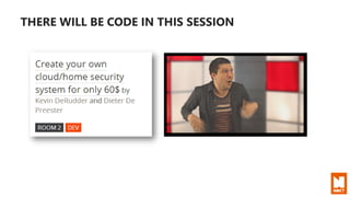 THERE WILL BE CODE IN THIS SESSION
 