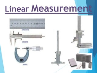 Linear Measurement
 