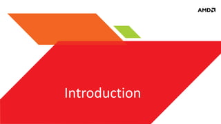 AMD VIDEO CODING ENGINE: THE ROUTE TOWARDS LOW-LATENCY CLOUD GAMING ...