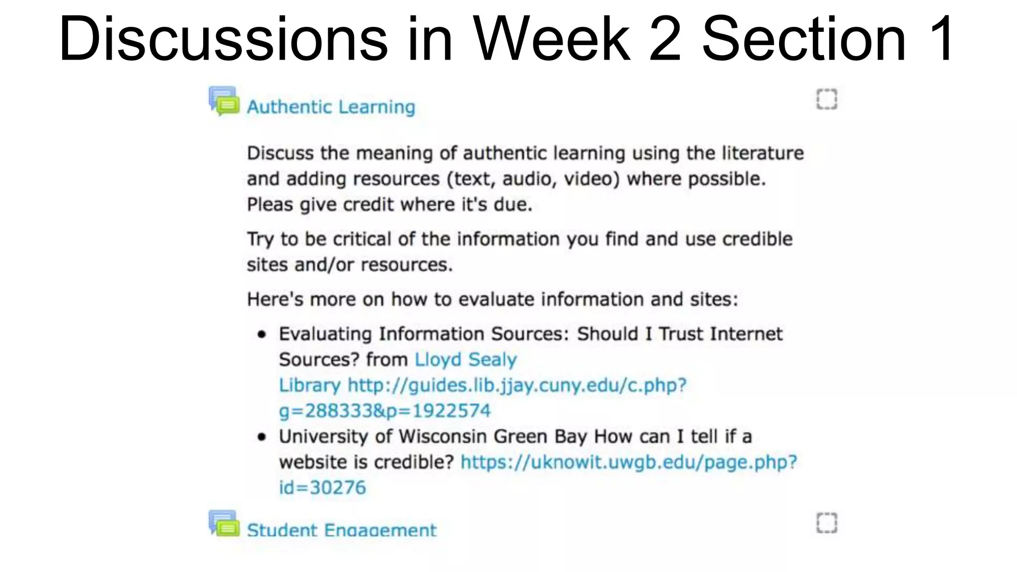 Discussions in Week 2 Section 1
 