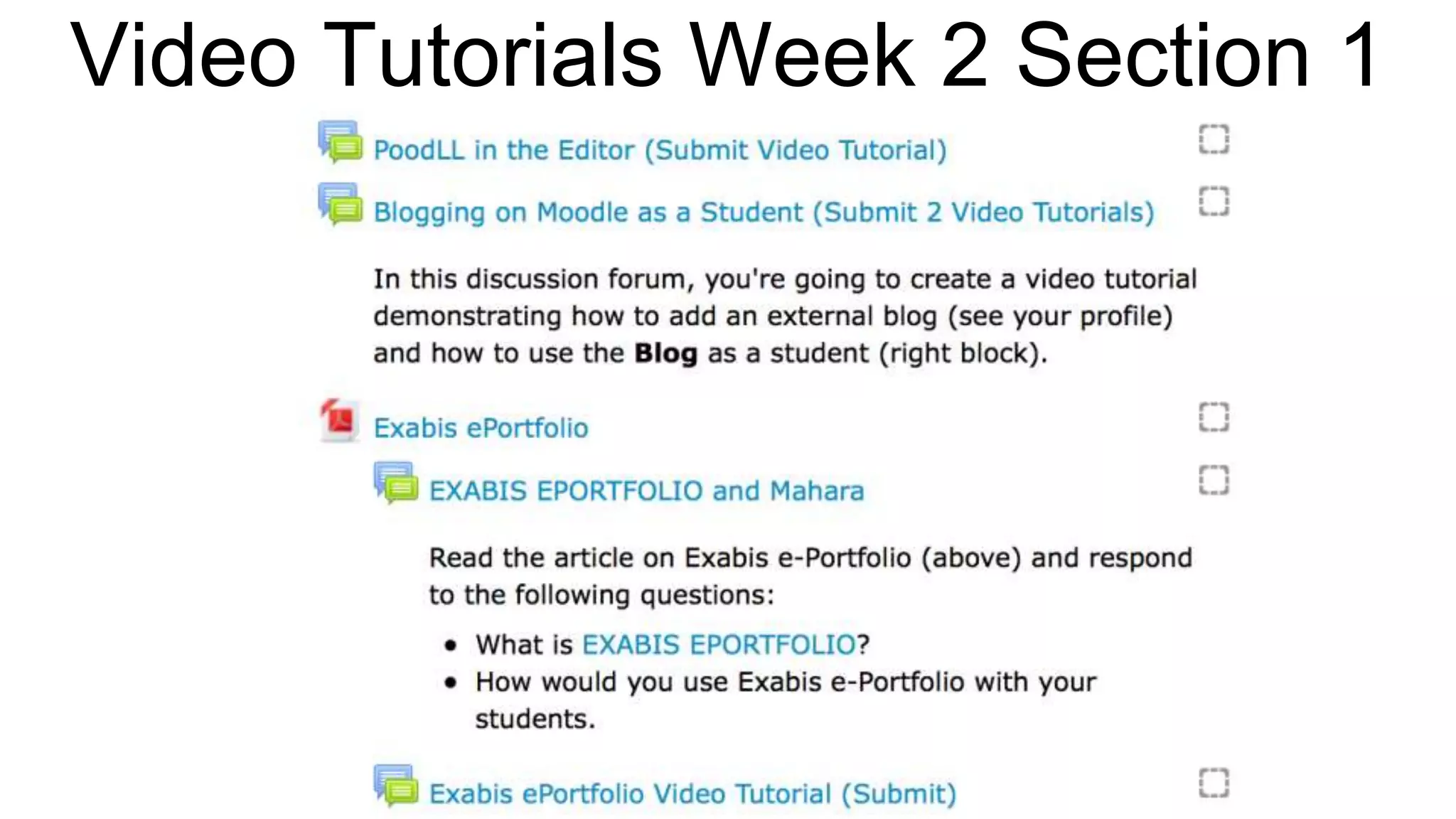 Video Tutorials Week 2 Section 1
 