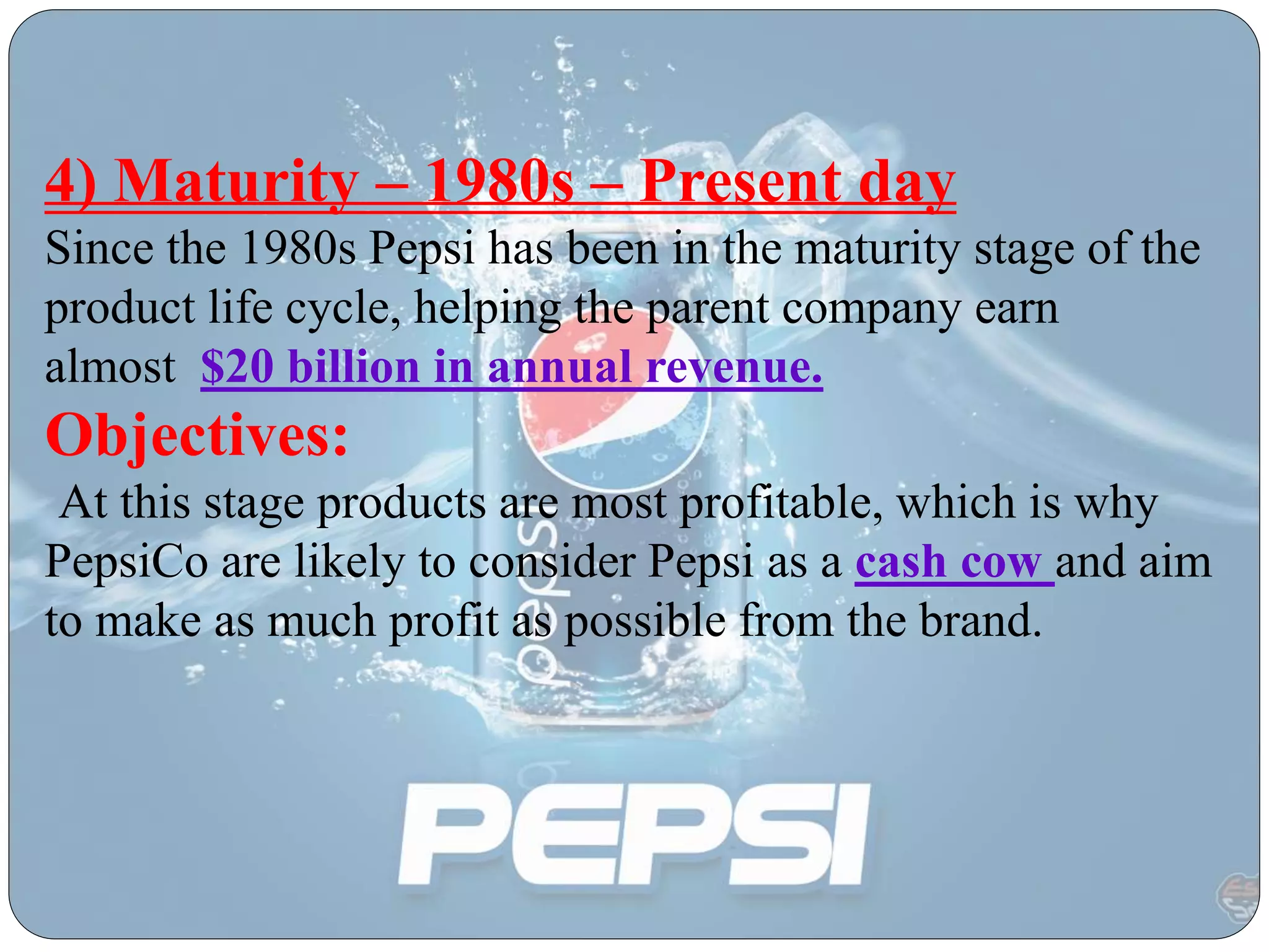 Product Life Cycle Of Pepsi