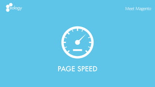 PAGE SPEED
 