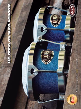 Dêritmoassuasvendas!tecnologiaequalidade100%brasileirasquefazemadiferençanasualoja
países10
emmaisde
Presente
TrabalhacomprodutosLuenemsualoja?falecomumrepresentanteouentreemcontatoconosco:(11)4448-7171
MKTLuen
www.luen.com.br
mm80_editorial.indd 25 9/4/15 5:27 PM
 