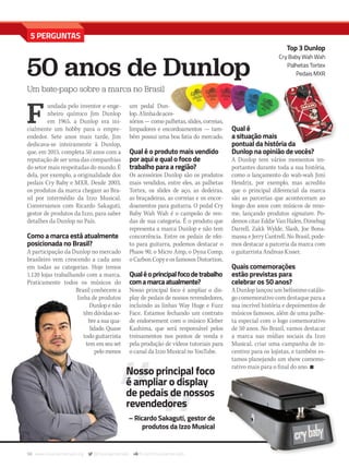 98 www.musicaemercado.org @musicaemercado fb.com/musicaemercado
5 PERGUNTAS
F
undada pelo inventor e enge-
nheiro químico Jim Dunlop
em 1965, a Dunlop era ini-
cialmente um hobby para o empre-
endedor. Sete anos mais tarde, Jim
dedicava-se inteiramente à Dunlop,
que, em 2015, completa 50 anos com a
reputação de ser uma das companhias
do setor mais respeitadas do mundo. É
dela, por exemplo, a originalidade dos
pedais Cry Baby e MXR. Desde 2003,
os produtos da marca chegam ao Bra-
sil por intermédio da Izzo Musical.
Conversamos com Ricardo Sakaguti,
gestor de produtos da Izzo, para saber
detalhes da Dunlop no País.
Como a marca está atualmente
posicionada no Brasil?
A participação da Dunlop no mercado
brasileiro vem crescendo a cada ano
em todas as categorias. Hoje temos
1.120 lojas trabalhando com a marca.
Praticamente todos os músicos do
Brasil conhecem a
linha de produtos
Dunlop e não
têm dúvidas so-
bre a sua qua-
lidade. Quase
todo guitarrista
tem em seu set
pelo menos
Qual é
a situação mais
pontual da história da
Dunlop na opinião de vocês?
A Dunlop tem vários momentos im-
portantes durante toda a sua história,
como o lançamento do wah-wah Jimi
Hendrix, por exemplo, mas acredito
que o principal diferencial da marca
são as parcerias que aconteceram ao
longo dos anos com músicos de reno-
me, lançando produtos signature. Po-
demos citar Eddie Van Halen, Dimebag
Darrell, Zakk Wylde, Slash, Joe Bona-
massa e Jerry Cantrell. No Brasil, pode-
mos destacar a parceria da marca com
o guitarrista Andreas Kisser.
Quais comemorações
estão previstas para
celebrar os 50 anos?
A Dunlop lançou um belíssimo catálo-
go comemorativo com destaque para a
sua incrível história e depoimentos de
músicos famosos, além de uma palhe-
ta especial com o logo comemorativo
de 50 anos. No Brasil, vamos destacar
a marca nas mídias sociais da Izzo
Musical, criar uma campanha de in-
centivo para os lojistas, e também es-
tamos planejando um show comemo-
rativo mais para o final do ano. n
Nosso principal foco
é ampliar o display
de pedais de nossos
revendedores
– Ricardo Sakaguti, gestor de
produtos da Izzo Musical
Um bate-papo sobre a marca no Brasil
50 anos de Dunlop
um pedal Dun-
lop. Alinhadeaces-
sórios — como palhetas, slides, correias,
limpadores e encordoamentos — tam-
bém possui uma boa fatia do mercado.
Qual é o produto mais vendido
por aqui e qual o foco de
trabalho para a região?
Os acessórios Dunlop são os produtos
mais vendidos, entre eles, as palhetas
Tortex, os slides de aço, as dedeiras,
as braçadeiras, as correias e os encor-
doamentos para guitarra. O pedal Cry
Baby Wah Wah é o campeão de ven-
das de sua categoria. É o produto que
representa a marca Dunlop e não tem
concorrência. Entre os pedais de efei-
to para guitarra, podemos destacar o
Phase 90, o Micro Amp, o Dyna Comp,
o Carbon Copy e os famosos Distortion.
Qualéoprincipalfocodetrabalho
comamarcaatualmente?
Nosso principal foco é ampliar o dis-
play de pedais de nossos revendedores,
incluindo as linhas Way Huge e Fuzz
Face. Estamos fechando um contrato
de endorsement com o músico Kleber
Kashima, que será responsável pelos
treinamentos nos pontos de venda e
pela produção de vídeos tutoriais para
o canal da Izzo Musical no YouTube.
Top 3 Dunlop
Cry Baby Wah Wah
Palhetas Tortex
Pedais MXR
mm80_5perguntas.indd 98 9/4/15 1:54 AM
 