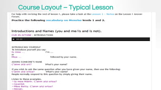 Course Layout – Typical Lesson
 