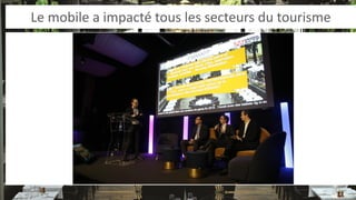 Le mobile a impacté tous les secteurs du tourisme  