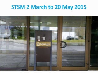 STSM 2 March to 20 May 2015
 