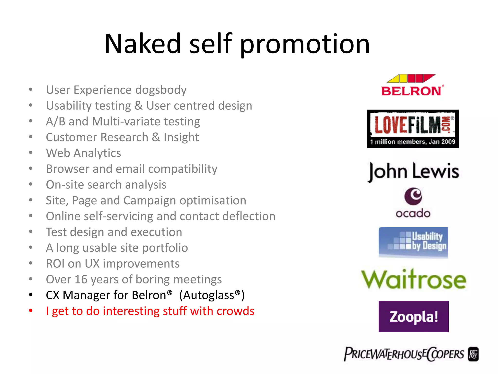 Naked self promotionUser Experience dogsbody