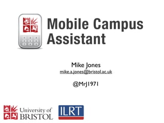 Mike Jones
mike.a.jones@bristol.ac.uk

      @MrJ1971
 