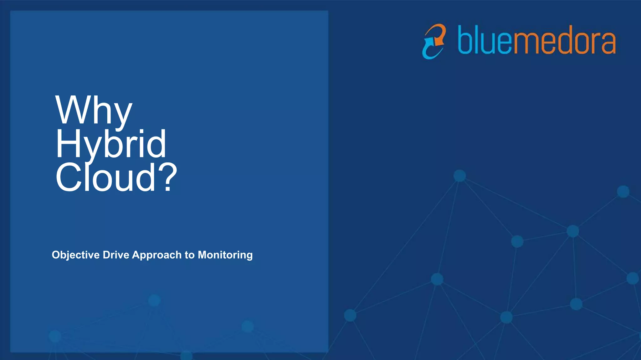 #MMC2256BU #vmworld
CALMING THE STORM:
HOW TO MINIMIZE IT ALERTS
Greg Hohertz
Principal Solution Architect
Why
Hybrid
Cloud?
Objective Drive Approach to Monitoring
 