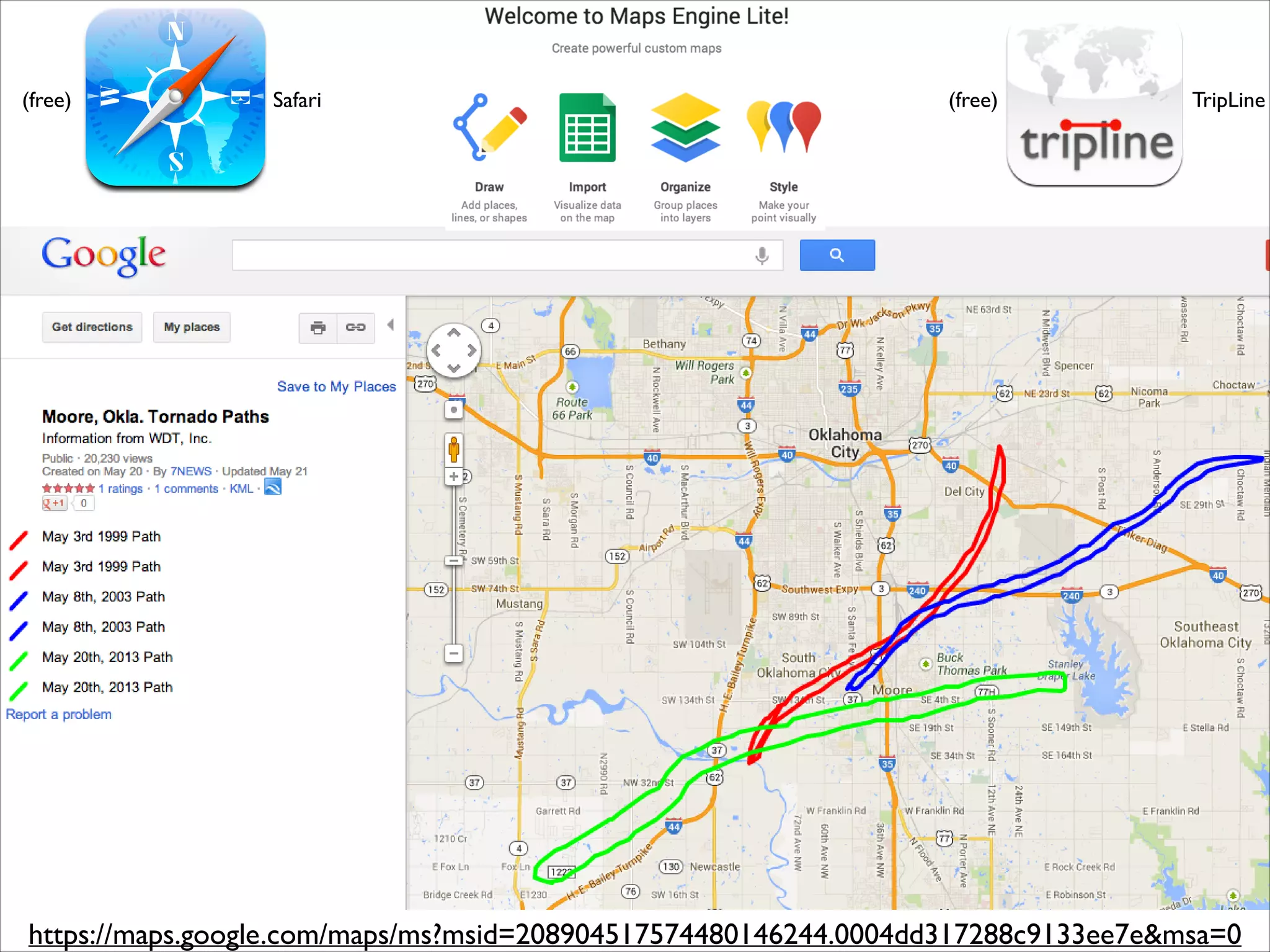 (free)

Safari

(free)

TripLine

https://maps.google.com/maps/ms?msid=208904517574480146244.0004dd317288c9133ee7e&msa=0

 
