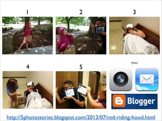 1

4

2

5

3

(free)

http://5photostories.blogspot.com/2013/07/red-riding-hood.html

 