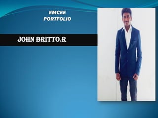 John Britto.R
 