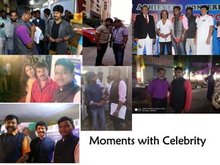Moments with Celebrity
 