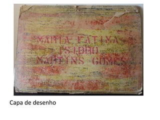 Capa de desenho
 