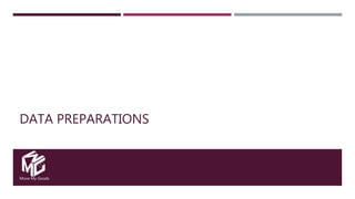 Move My Goods
DATA PREPARATIONS
 