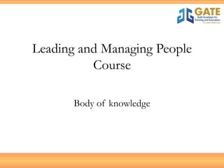 Leading and Managing People Course Body of knowledge 