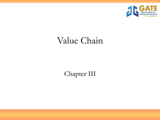 Value Chain Chapter III 