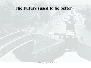 The Future (used to be better)‏ 