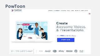 PowToon
 