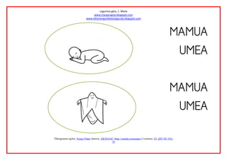 Laguntza gela, 1. Maila
www.margarigela.blogspot.com
www.lehenengoziklokolagunak.blogspot.com
Piktogramen egilea: Sergio Palao Jatorria: ARASAAC (http://catedu.es/arasaac/) Lizentzia: CC (BY-NC-SA)
10






 