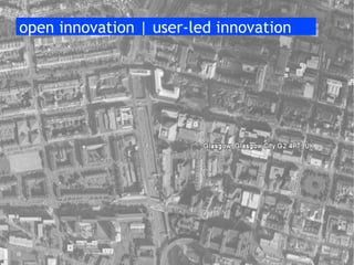 open innovation | user-led innovation 