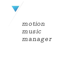 motion music manager 