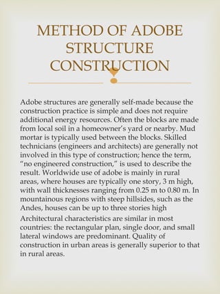 Small Adobe Structure ADOBE STRUCTURE | PPT