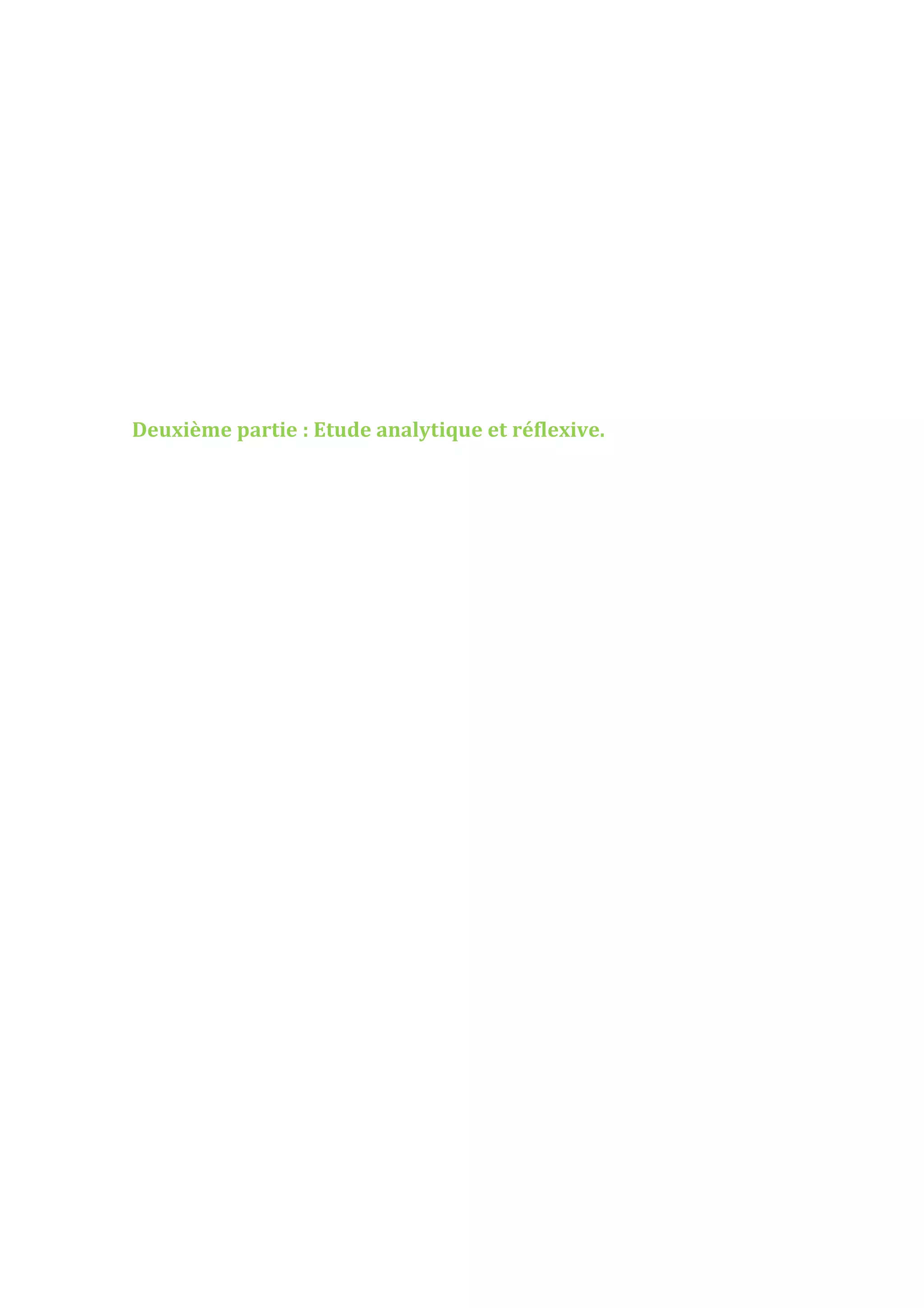 Deuxième partie : Etude analytique et réflexive.
 
